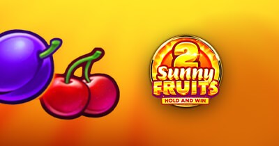 Sunny Fruits 2: Hold And Win